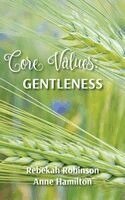 Rebekah Robinson - Core Values, Häftad