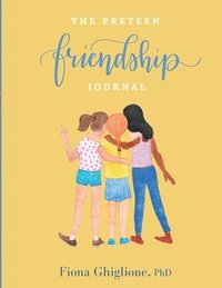 bokomslag Preteen Friendship Journal