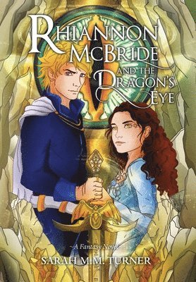 bokomslag Rhiannon McBride and the Dragon's Eye
