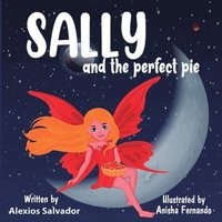 bokomslag Sally and the Perfect Pie