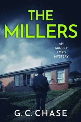 bokomslag The Millers: An Australian Crime Mystery (Audrey Lord Book 4): An Australian Crime Mystery (Audrey Lord Book 4)