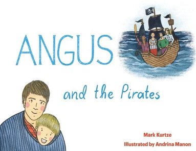 bokomslag Angus and the Pirates