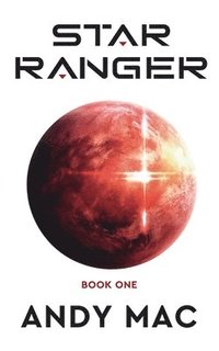 bokomslag Star Ranger Book 1