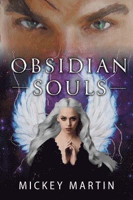 Mickey Martin - Obsidian Souls, Häftad