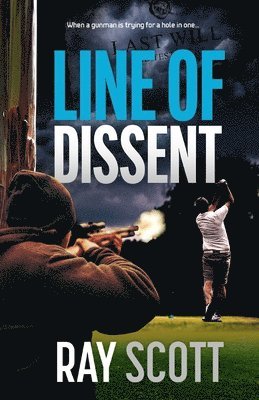 Ray Scott - Line of Dissent, Häftad