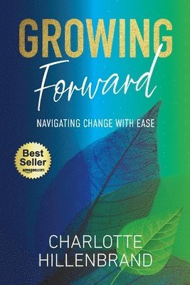 Growing Forward 1