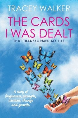 Cards I Was Dealt