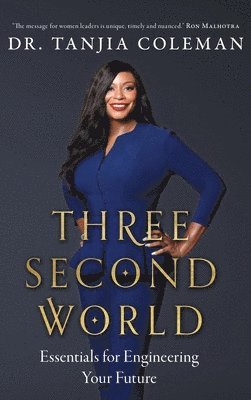 Tanjia Coleman - Three Second World, Inbunden