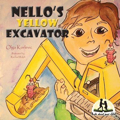 Nello's Yellow Excavator