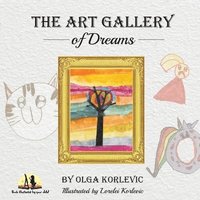 bokomslag The Art Gallery of Dreams
