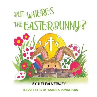 Helen Verwey - Where Is The Easter Bunny, Häftad