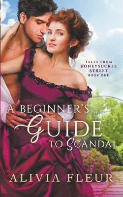 Alivia Fleur - Beginner's Guide to Scandal, Häftad