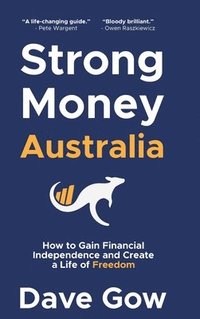bokomslag Strong Money Australia