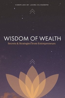 Wisdom of Wealth 1