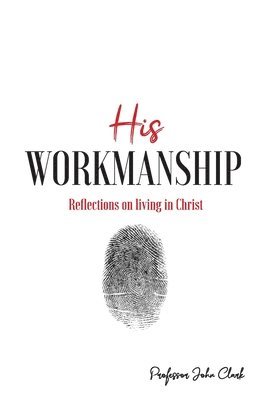 His Workmanship 1