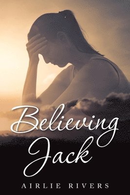 bokomslag Believing Jack