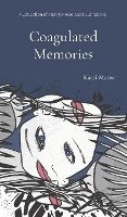 Coagulated Memories 1