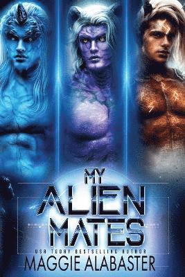 My Alien Mates Complete Collection 1