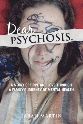 Dear Psychosis, 1