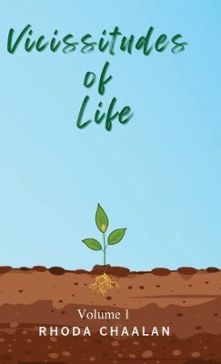 Rhoda Chaalan - Vicissitudes of Life, Inbunden