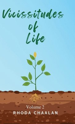 Rhoda Chaalan - Vicissitudes of Life, Inbunden