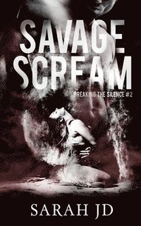 bokomslag Savage Scream