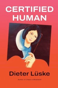 bokomslag Certified Human