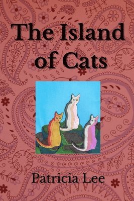 Patricia Lee - Island of Cats, Häftad