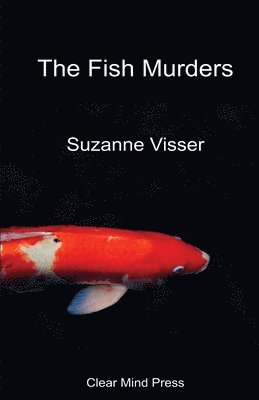 Suzanne Visser - Fish Murders, Häftad