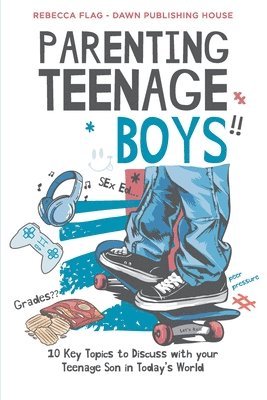 bokomslag Parenting Teenage Boys