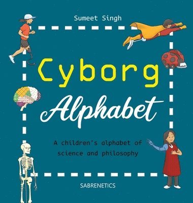 Cyborg Alphabet 1