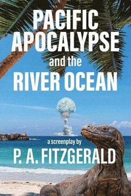 Peter Anthony Fitzgerald - Pacific Apocalypse, Häftad