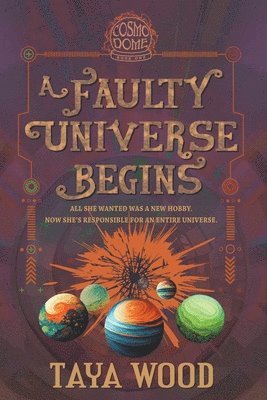 bokomslag Faulty Universe Begins