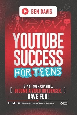 YouTube Success For Teens 1
