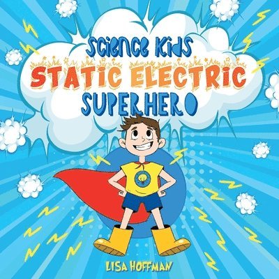 Lisa Hoffman - Static Electricity Superhero, Häftad