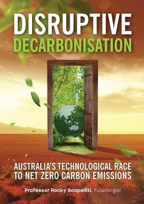 Disruptive Decarbonisation 1
