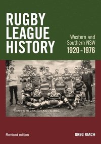 bokomslag History Rugby League Western and Southern NSW 1920-1976