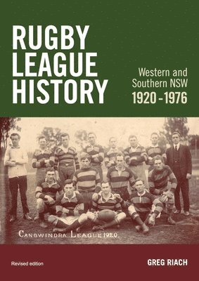 bokomslag History Rugby League Western and Southern NSW 1920-1976