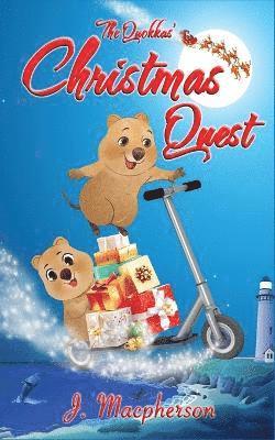 J MacPherson, J. MacPherson, J. Macpherson - Quokkas' Christmas Quest, Häftad