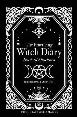 bokomslag The Practicing Witch Diary 2023 - Book of Shadows - Southern Hemisphere