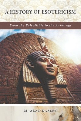 bokomslag History of Esotericism