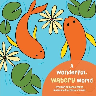 A Wonderful Watery World 1