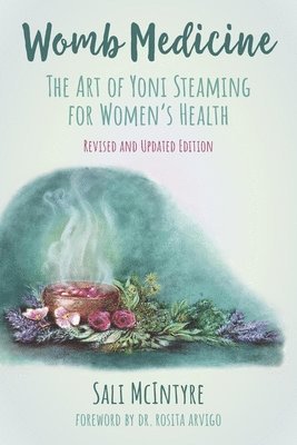 Womb Medicine - Revised and Updated Edition