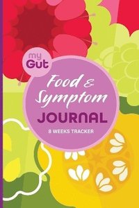 bokomslag My Gut Food & Symptom Journal