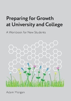 Adam Morgan - Preparing for Growth at University and College, Häftad