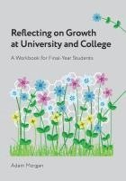 bokomslag Reflecting on Growth at University and College