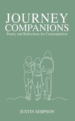 Justin Simpson - Journey Companions, Häftad