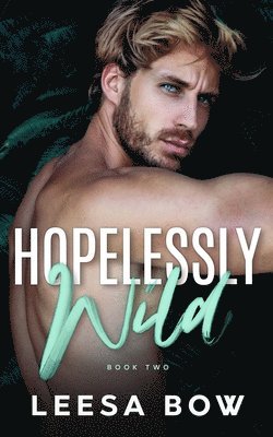 Hopelessly Wild