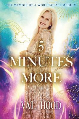 Val Hood - 5 Minutes More, Häftad