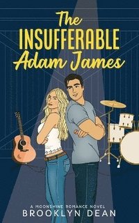 bokomslag The Insufferable Adam James